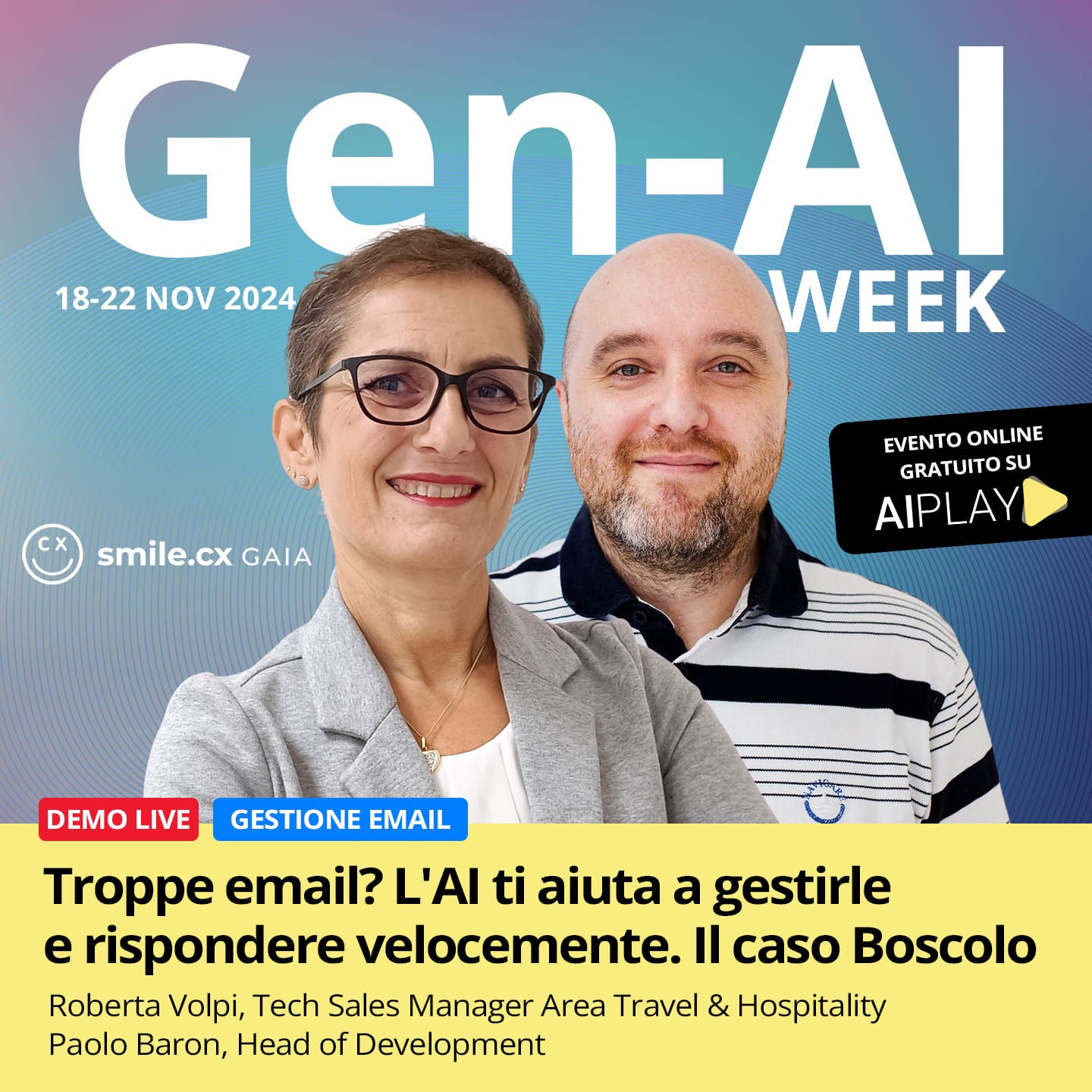 Intelligenza artificiale per la gestione delle email. Esosphera Smile CXGAIA Roberta Volpi Paolo Baron Gen-AI WEEK